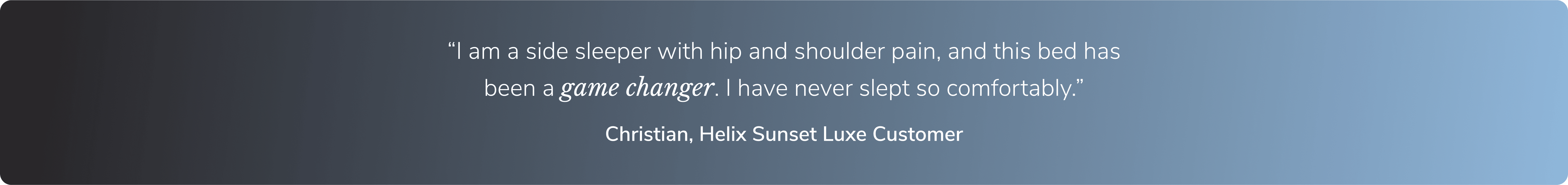 Read a real testimonial from a Helix customer
