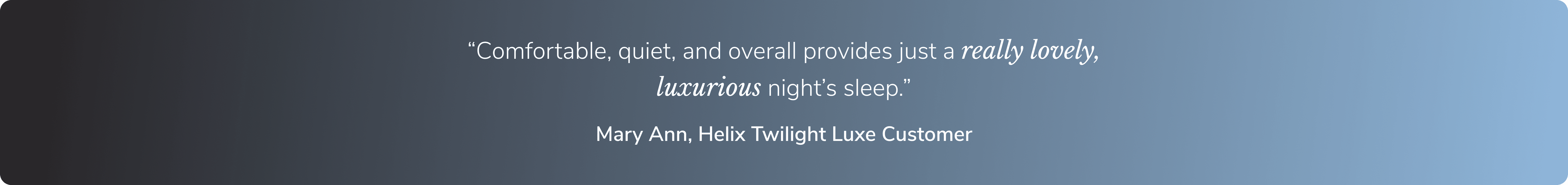 Read a real testimonial from a Helix customer
