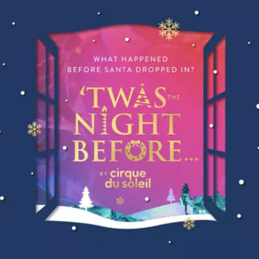 Cirque Du Soleil: Twas The Night Before