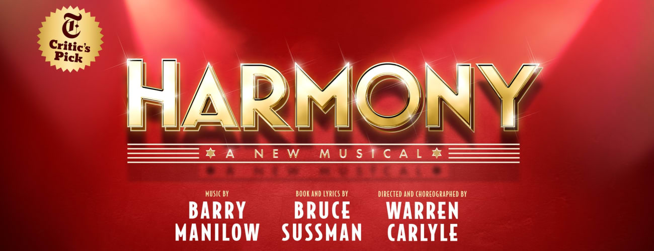 Biglietti Harmony A New Musical a New York Hellotickets