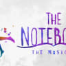 在休斯頓的The Notebook - The Musical 門票