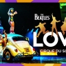 Boletos Circo del Sol - The Beatles: Love en Las Vegas