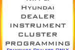 Instrument Cluster Mileage Programming Kia & Hyundai Dealerships Only