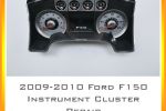 2009-2010 Ford F150 Instrument Cluster Repair