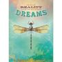 Reality Dreams Greeting Card