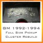 1992-1994 GM Full Size Pickup Cluster Repair Service
