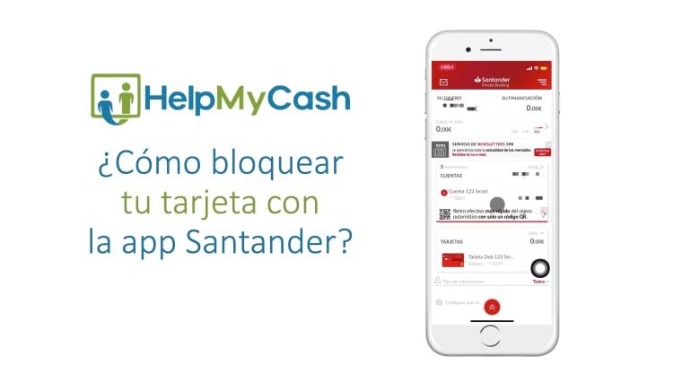 ¿Cómo bloquear una tarjeta del Santander con la app?