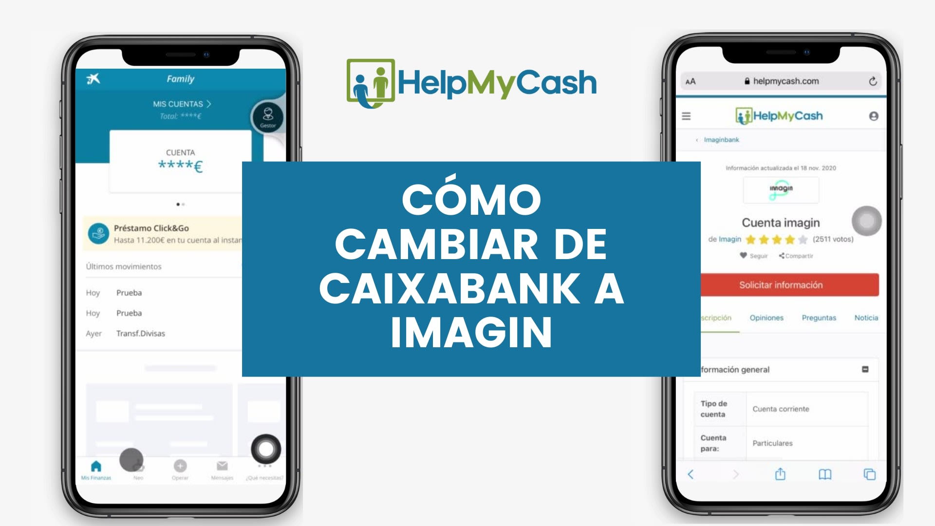 Cómo cambiar de cuenta de CaixaBank a imagin