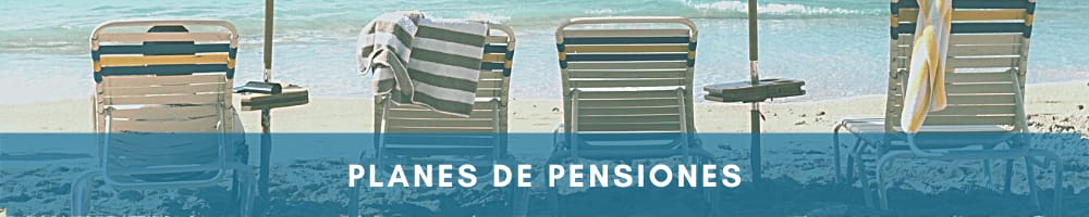 planes de pensiones para la jubilacion