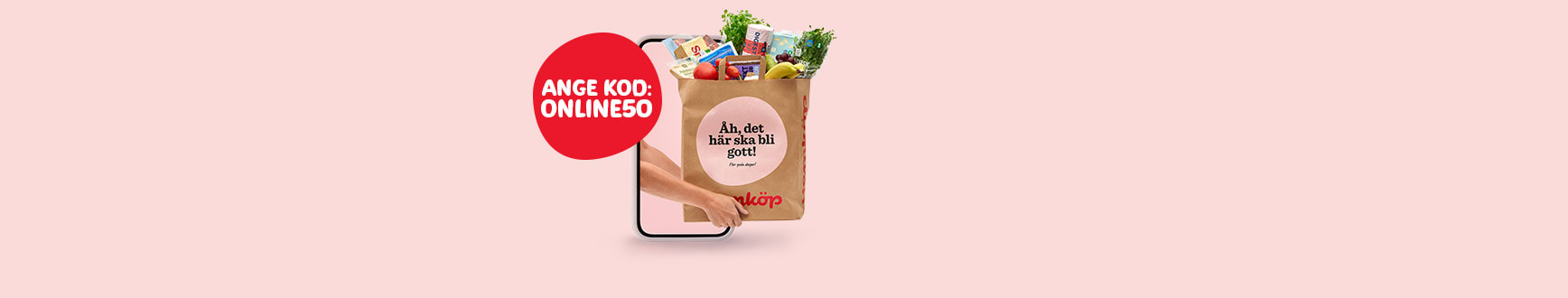 Två armar håller ut en papperkasse fylld med matvaror från Hemköp ur en display på en mobiltelefon och intill syns en bubbla med texten "Ange kod: ONLINE50".
