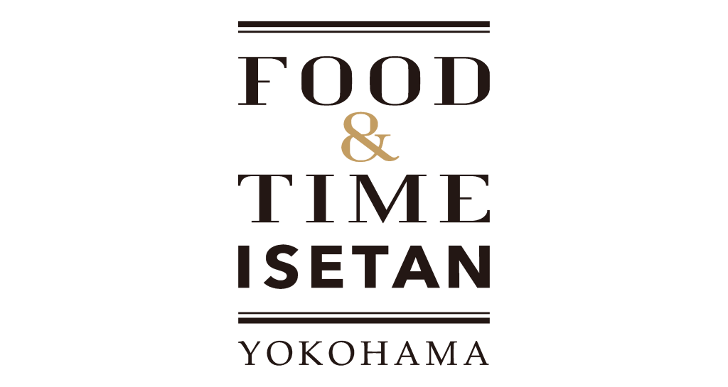 FOOD&TIME ISETAN YOKOHAMA