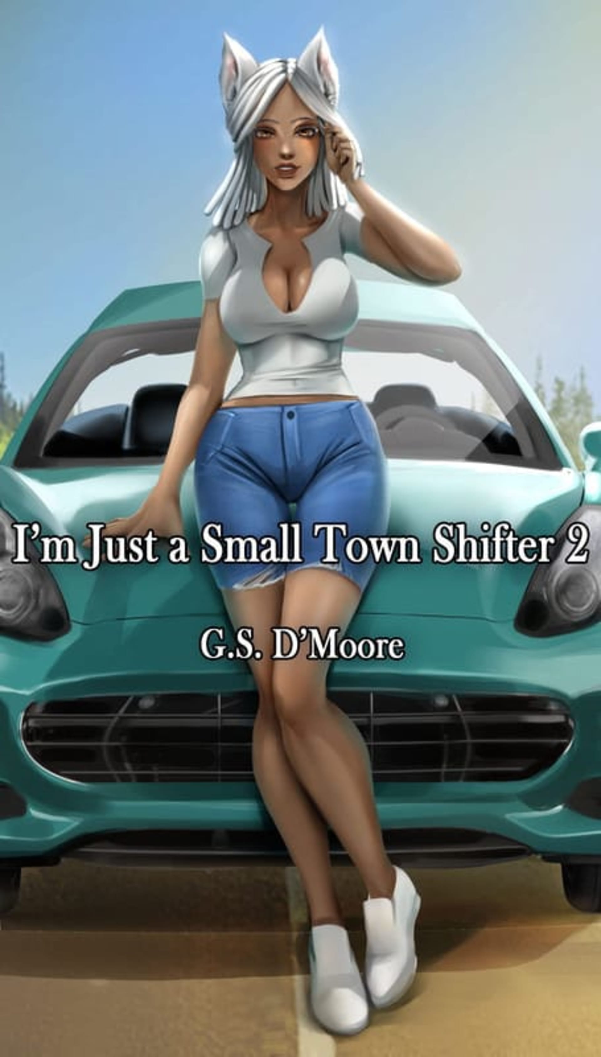 Cover for I'm Just a Small Town Shifter 2