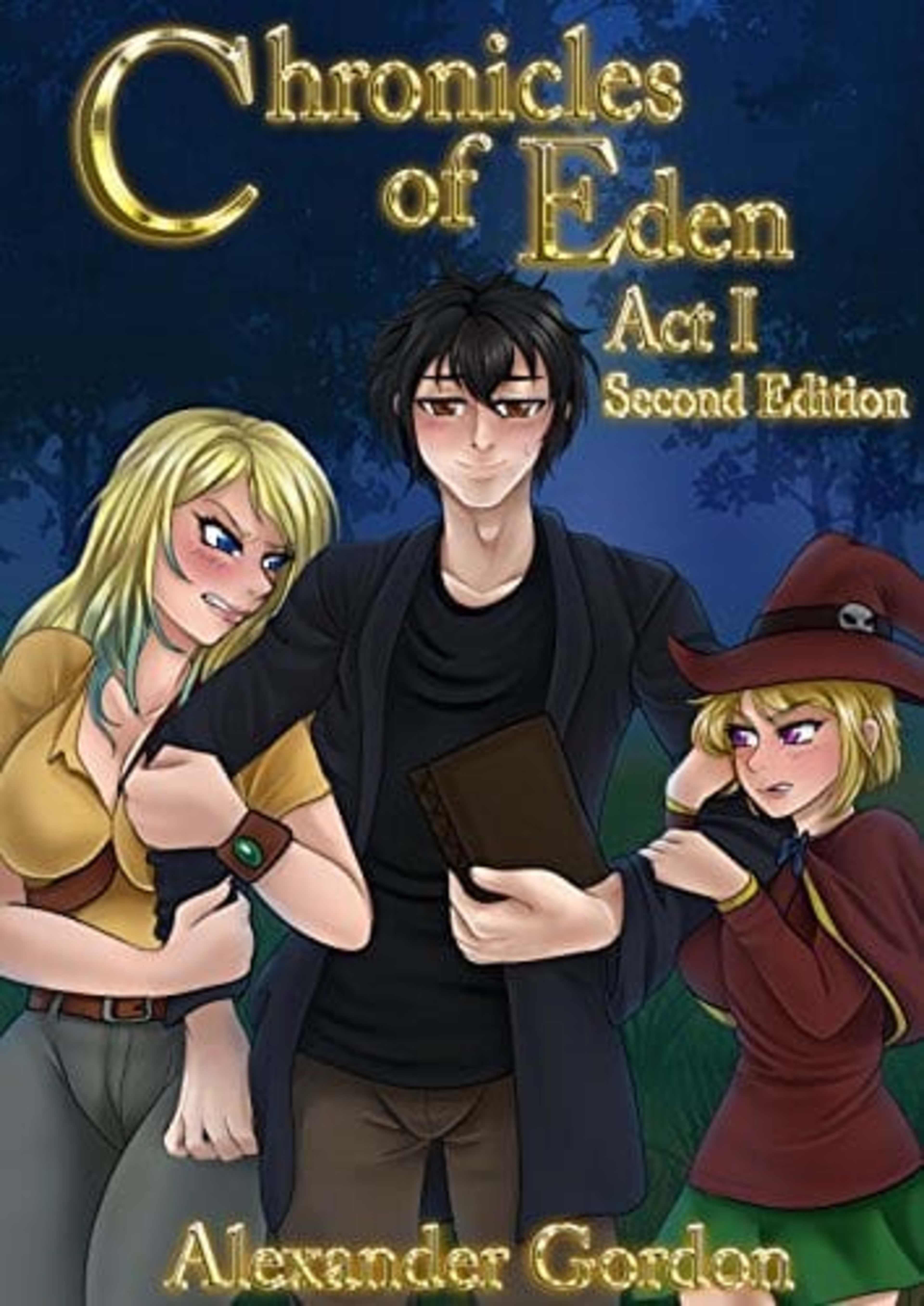 Cover for Chronicles of Eden - Act I Second Edition