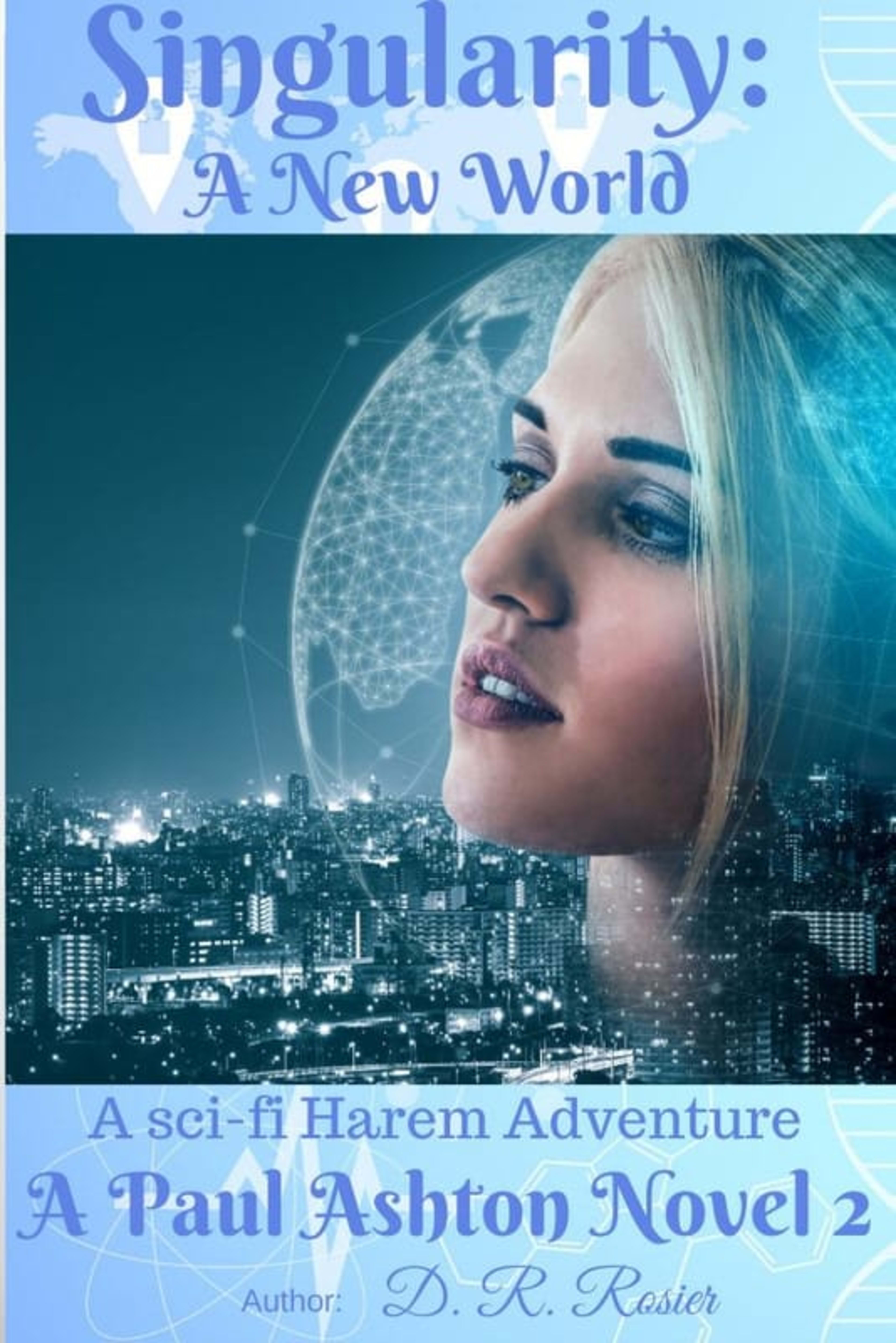 Cover for Singularity A New World