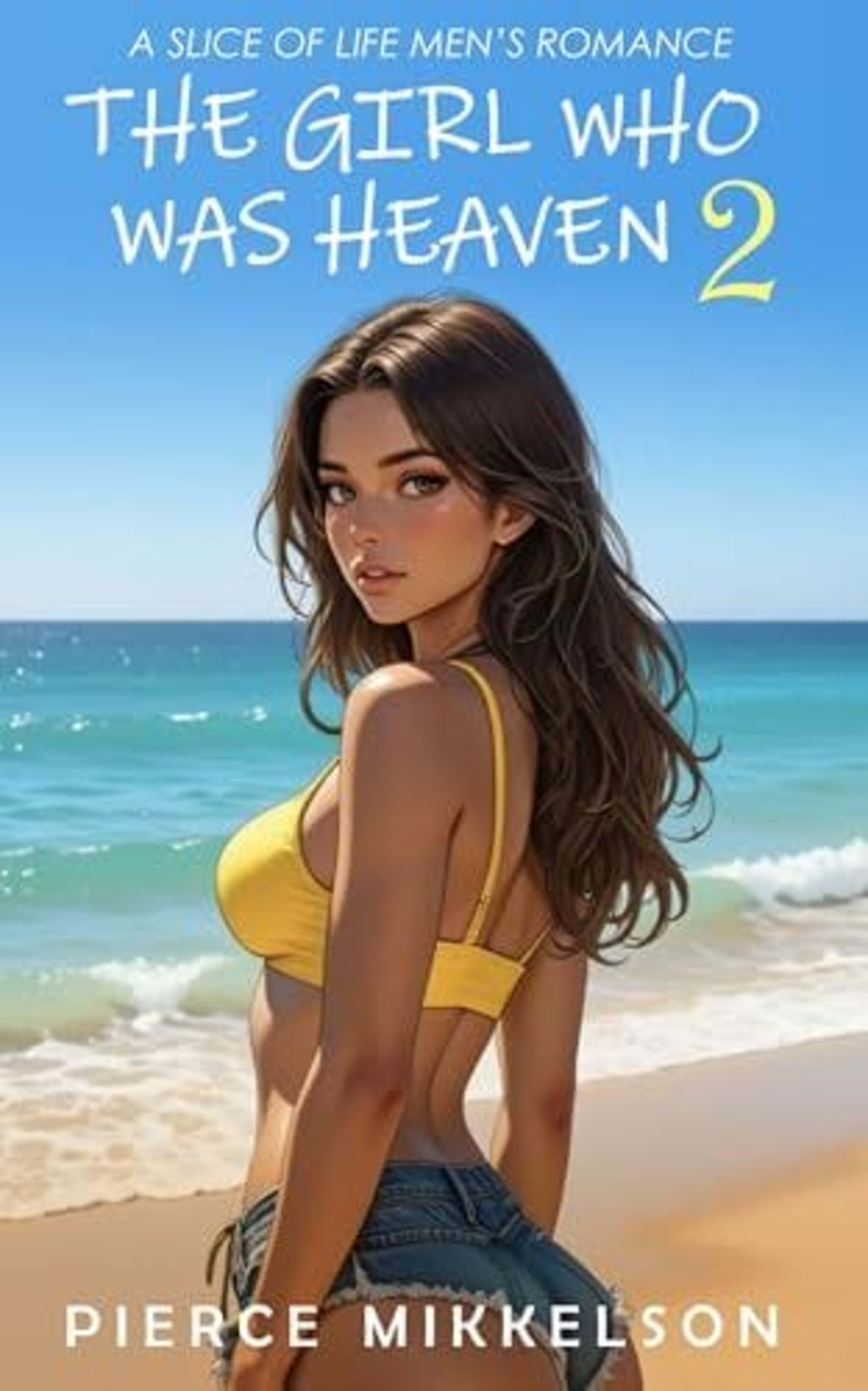 Cover for The Girl Who Was Heaven 2