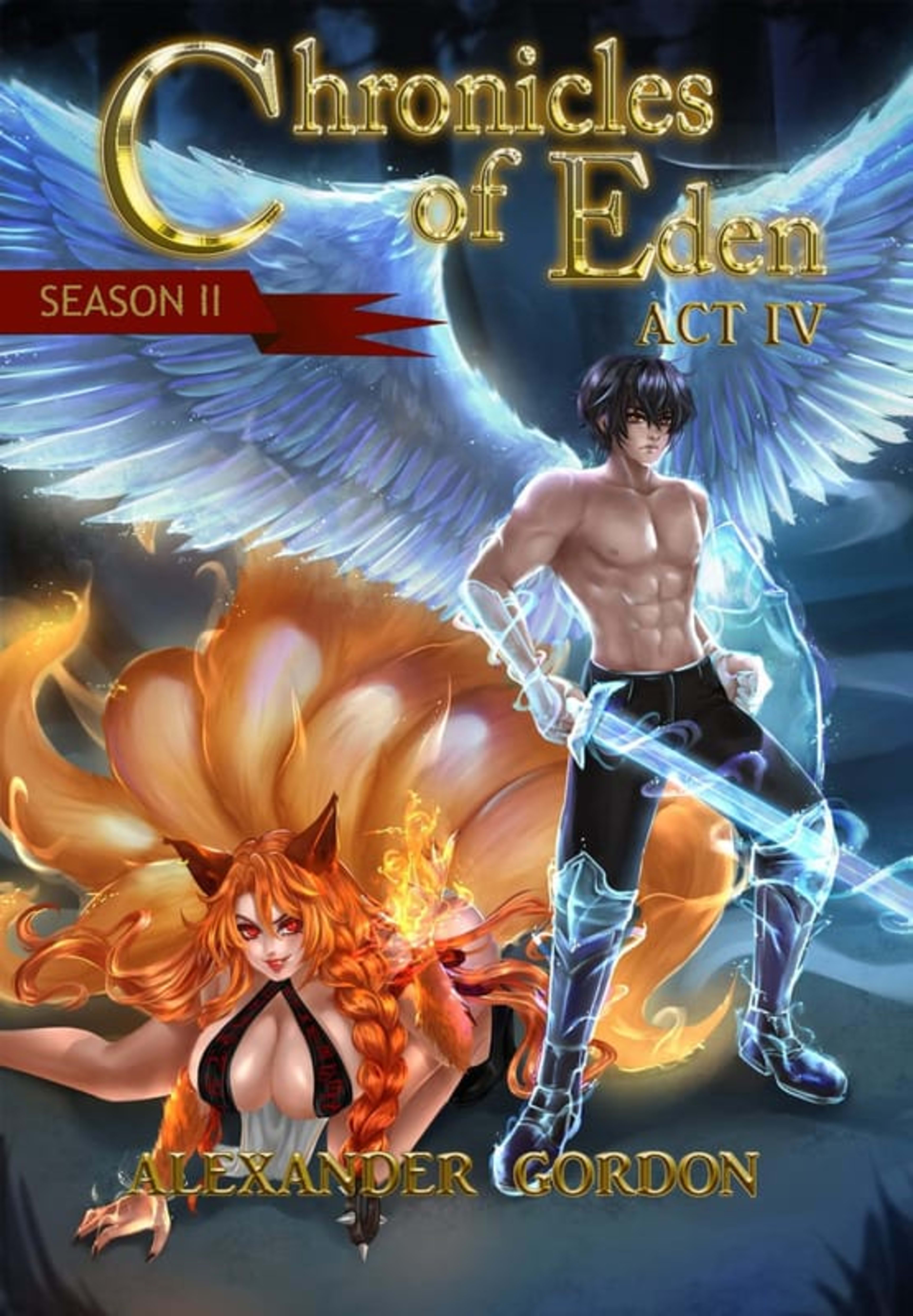 Cover for Chronicles of Eden Season II - Act IV