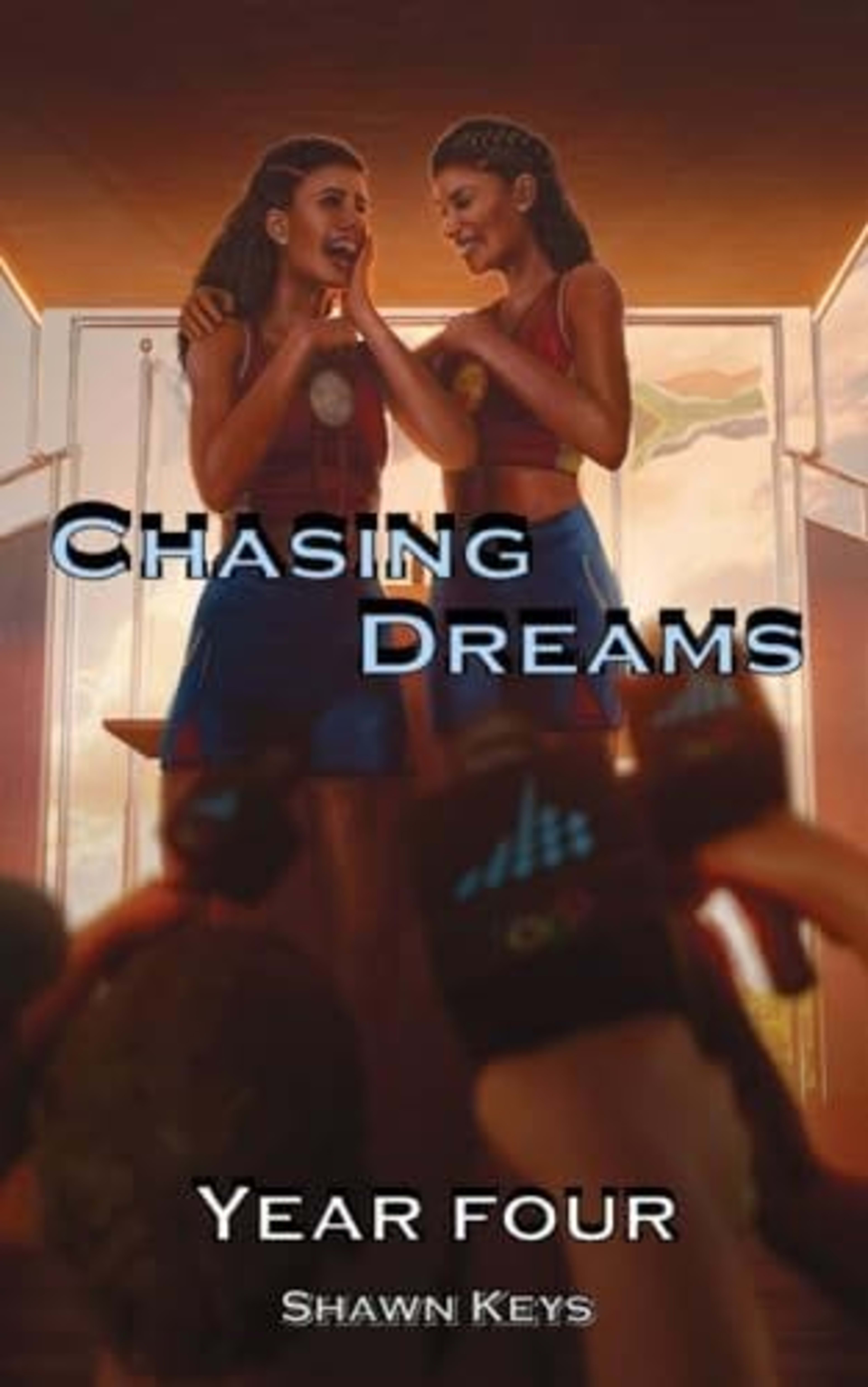 Cover for Chasing Dreams, Year Four