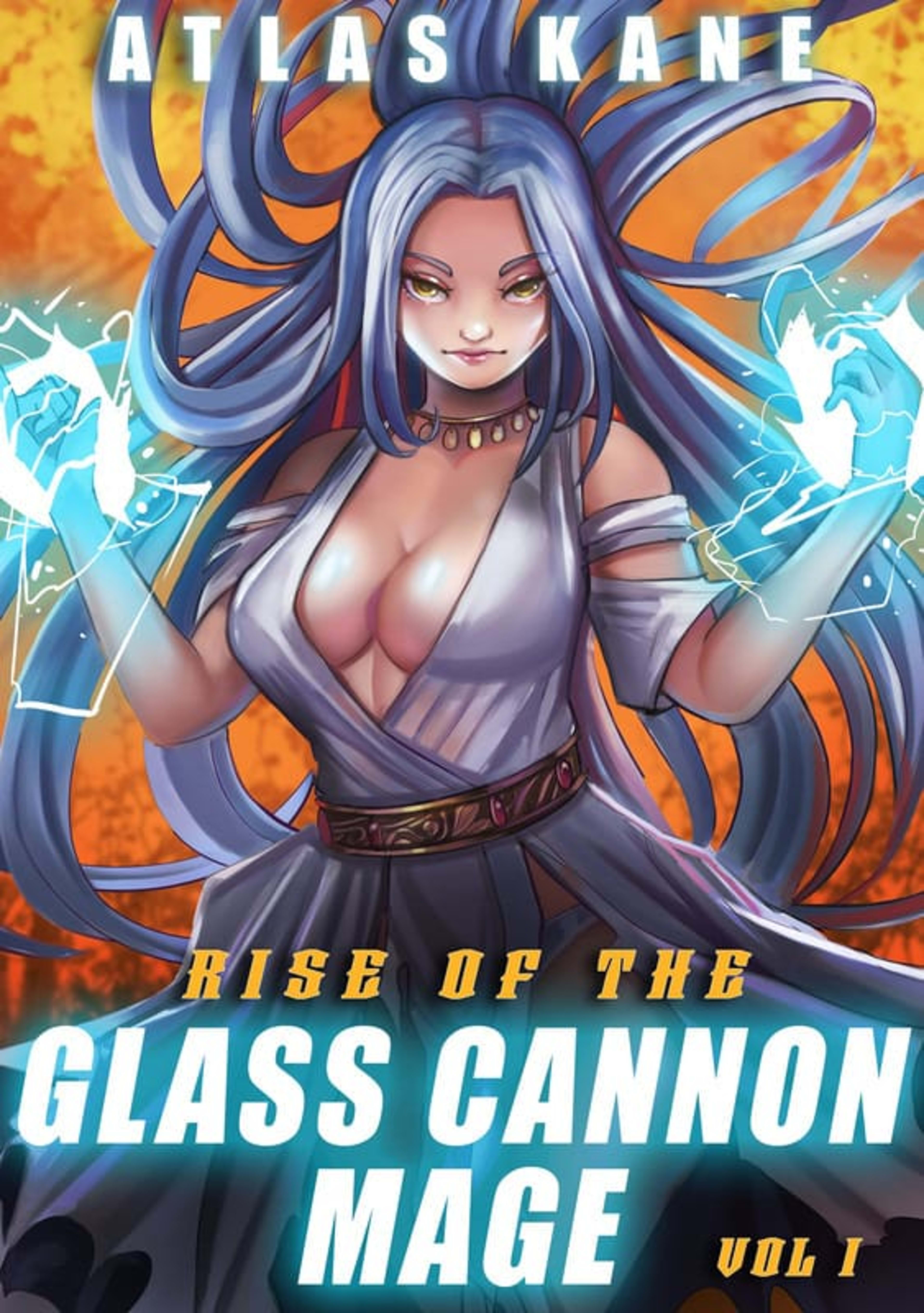 Cover for Rise of the Glass Cannon Mage