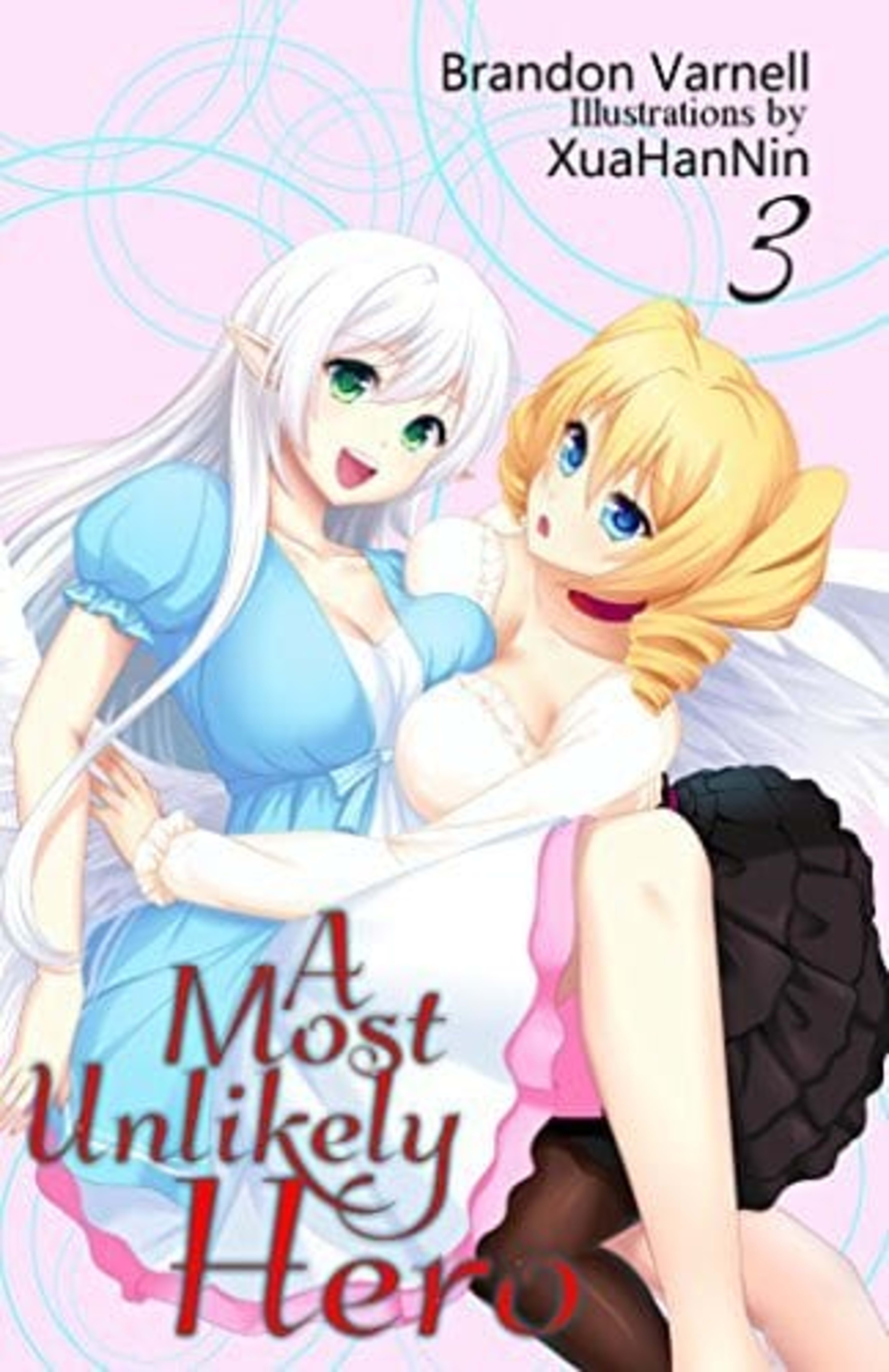 Cover for A Most Unlikely Hero, Vol. 3