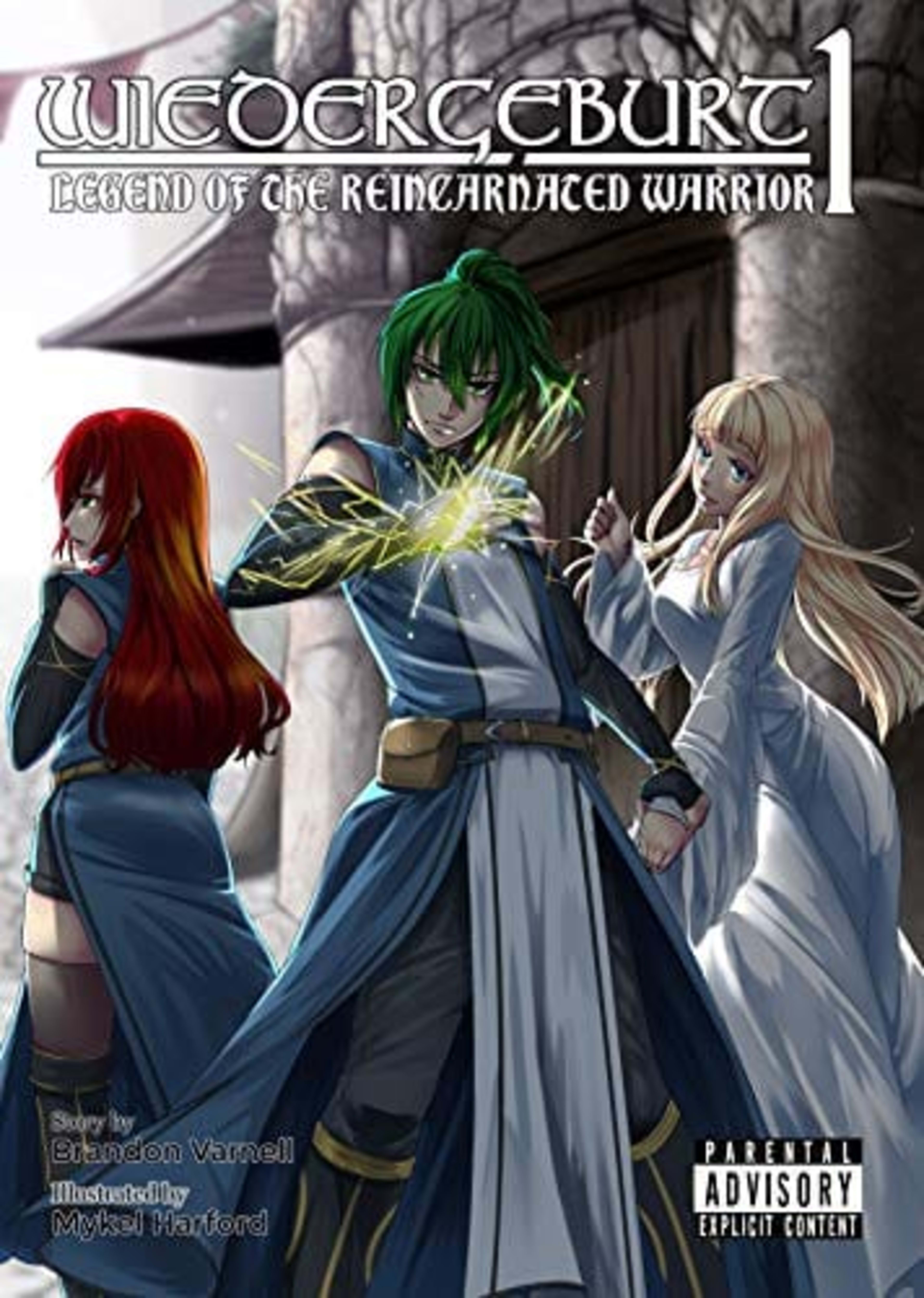 Cover for Wiedergeburt Legend of the Reincarnated Warrior Volume 1