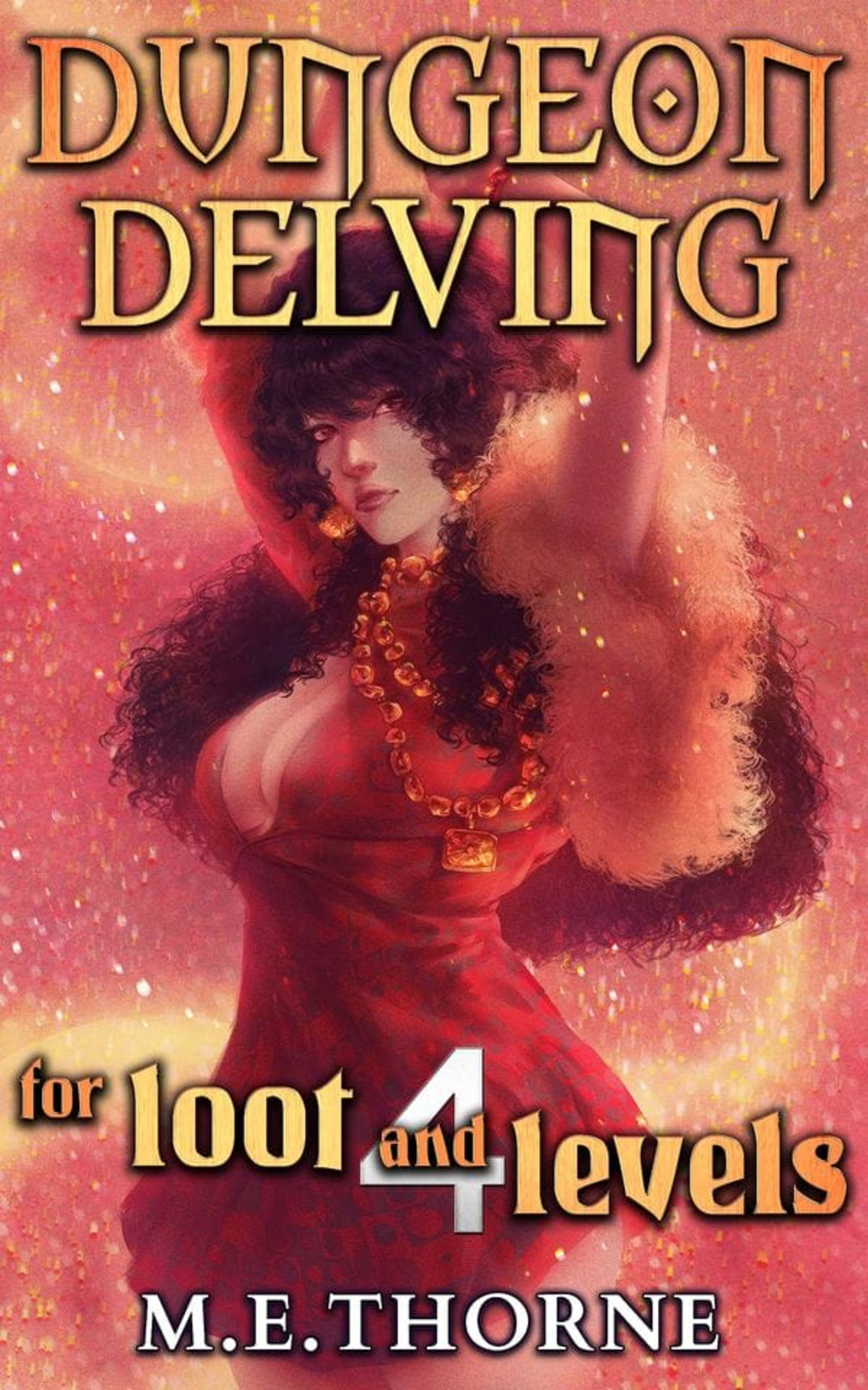 Cover for Dungeon Delving for Loot and Levels 4