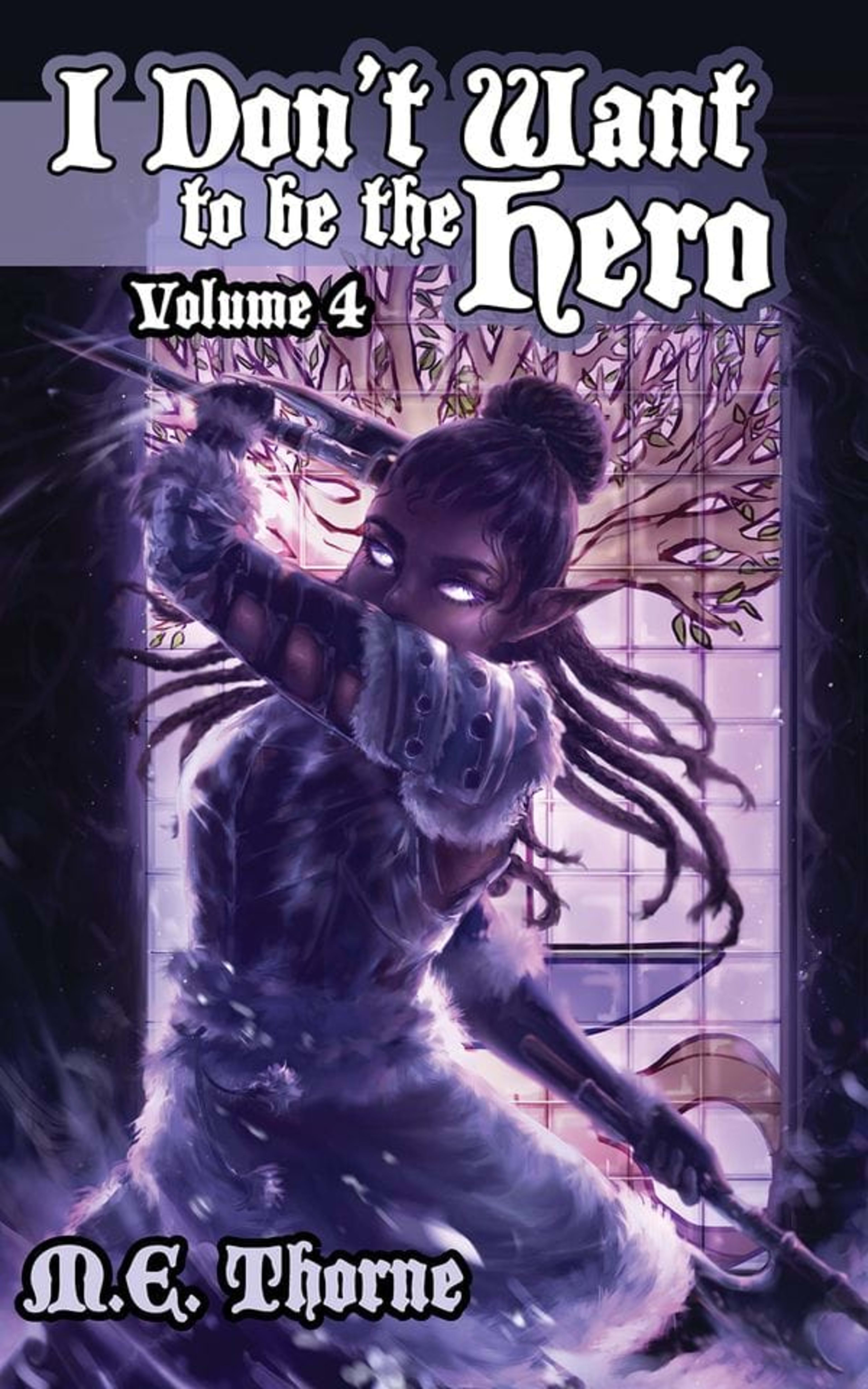 Cover for I Don't Want to Be the Hero 4