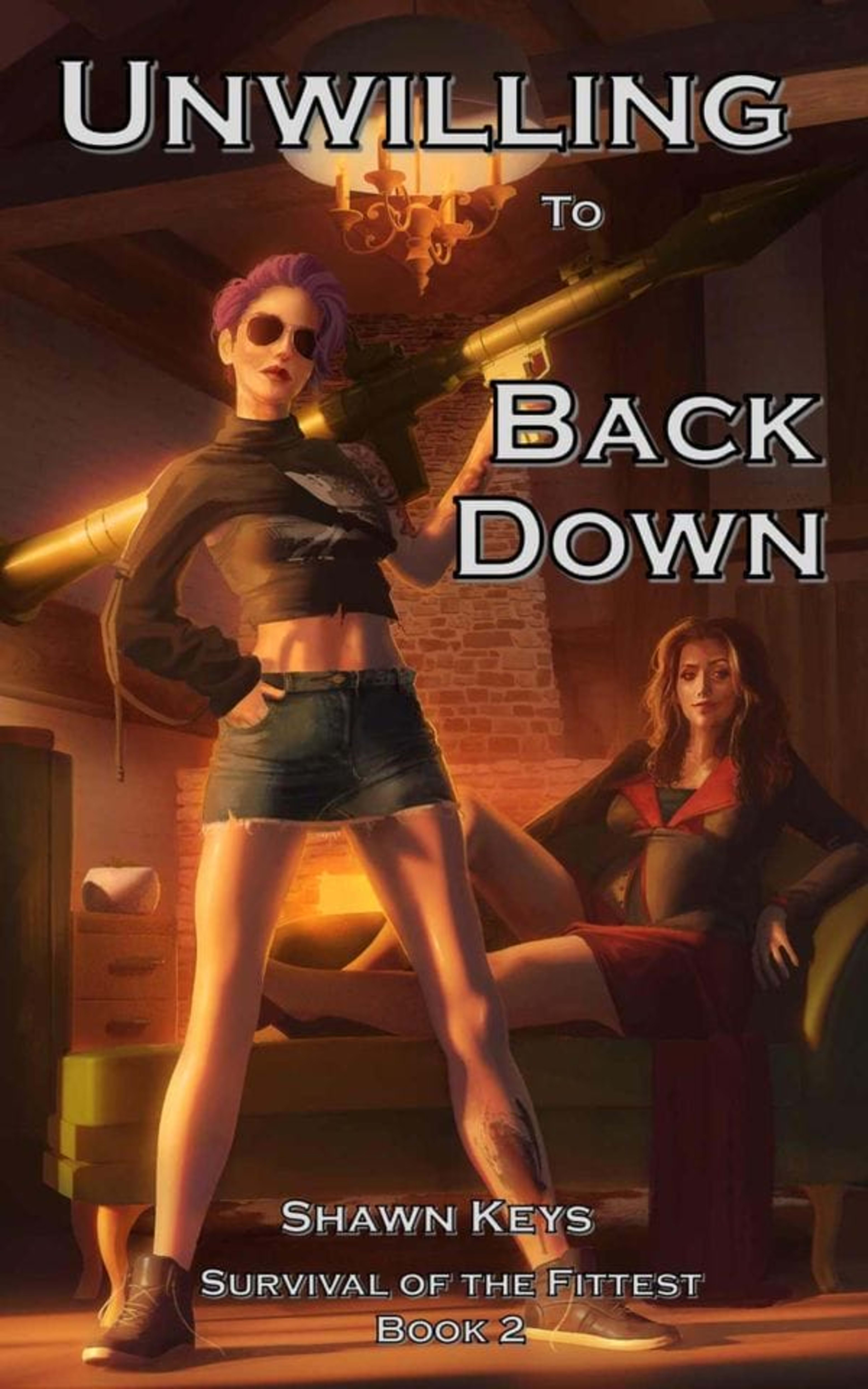 Cover for Unwilling to Back Down