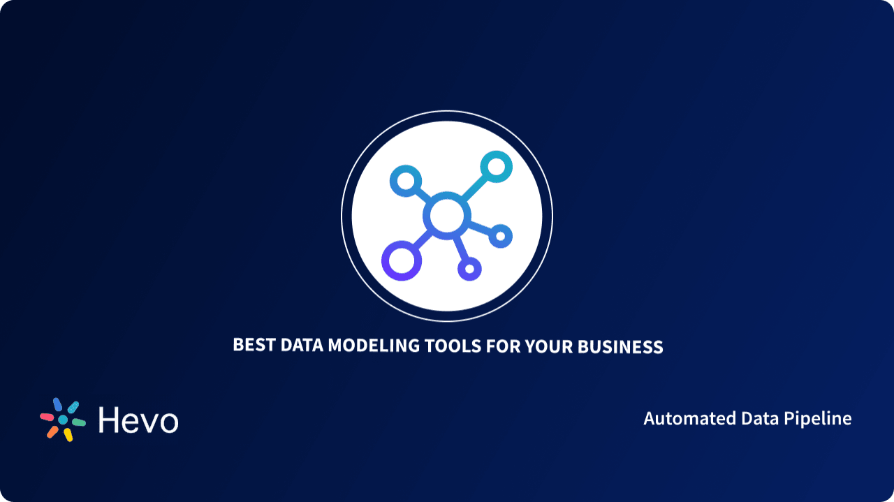 Top 10 Powerful Data Modeling Tools in 2024