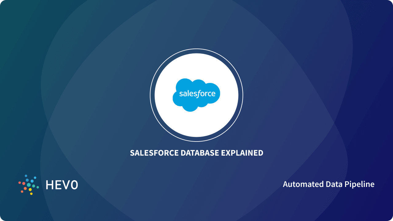 database salesforce learn hevo