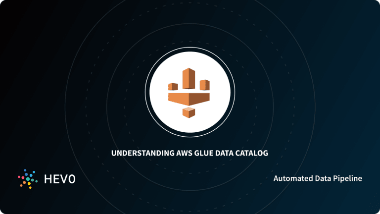 Working with AWS Glue Data Catalog: An Easy Guide