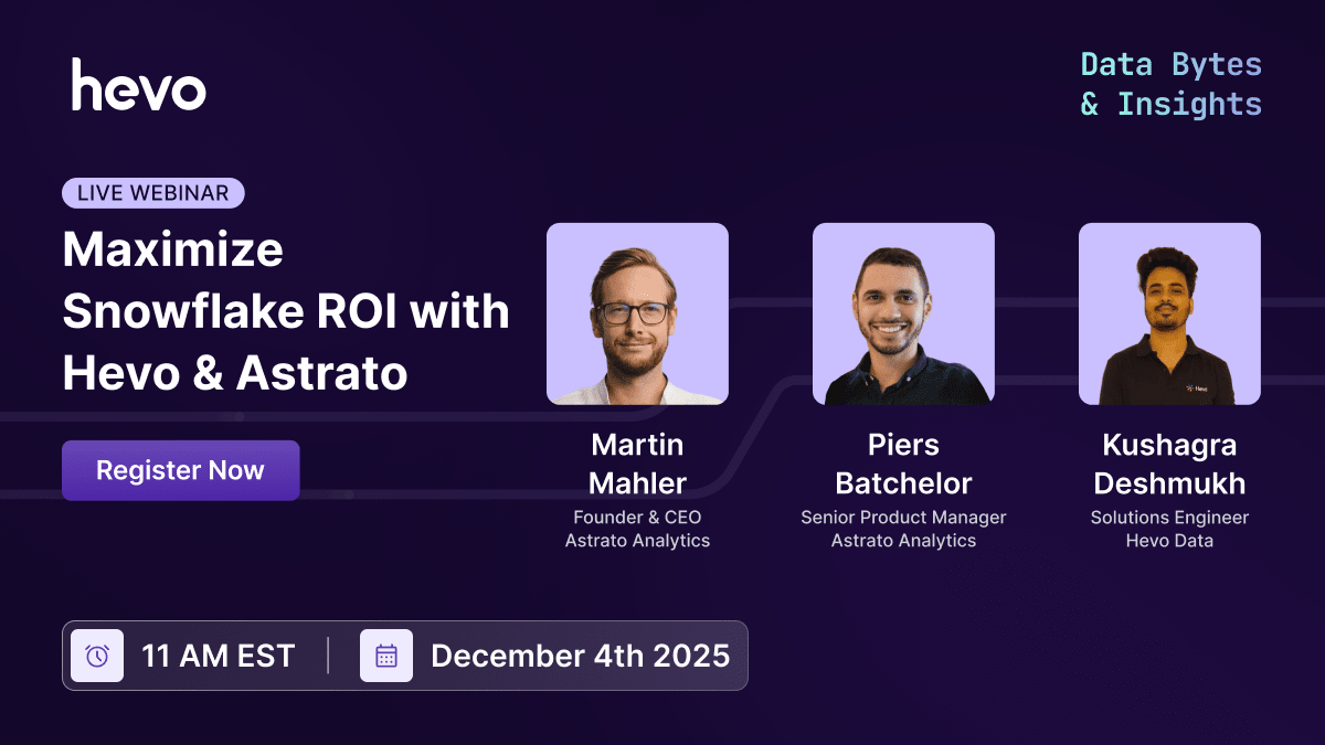 maximize-snowflake-roi-with-hevo-astrato