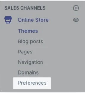 Shopify Preferences.