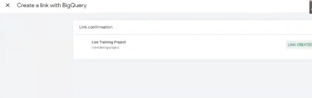 GA4 BigQuery Integration - Link created