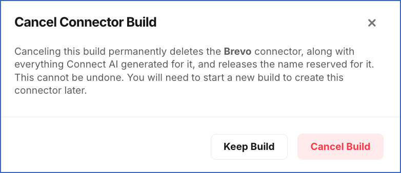 Cancel Connector Build dialog