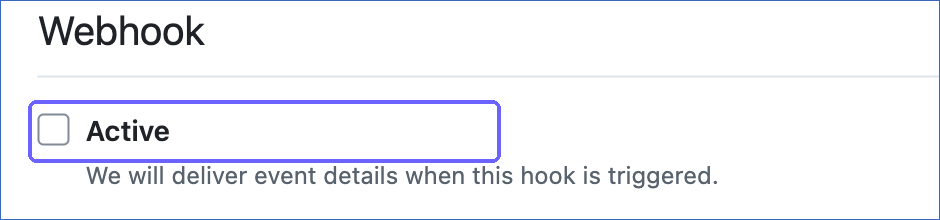 Deselect the webhook
