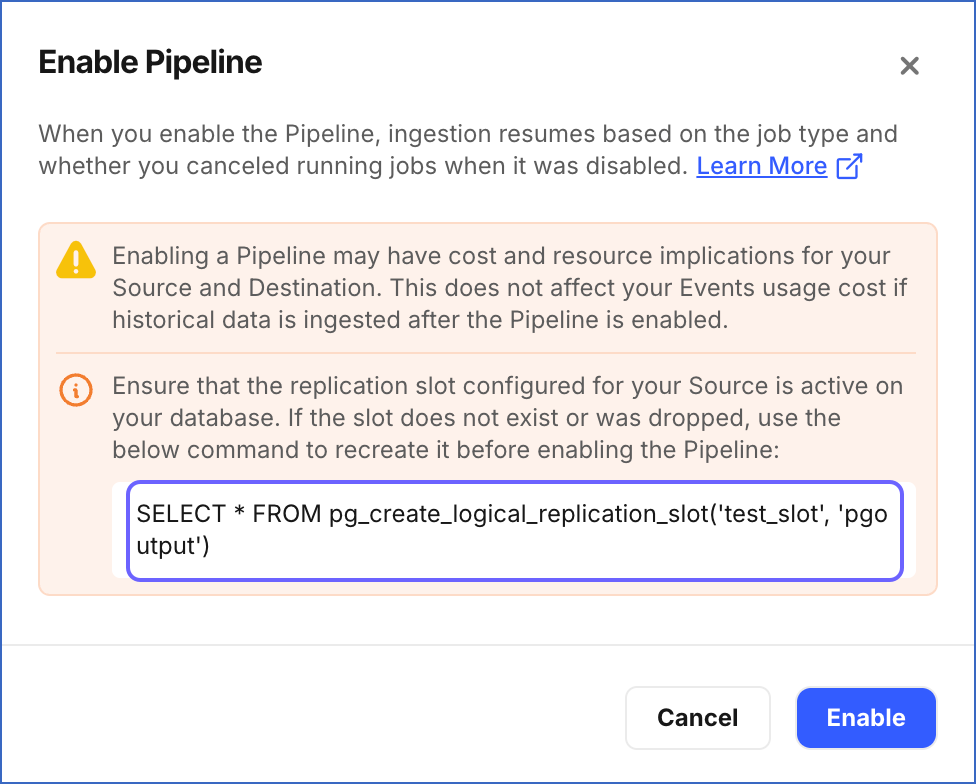 Enable Pipeline dialog with replication slot name