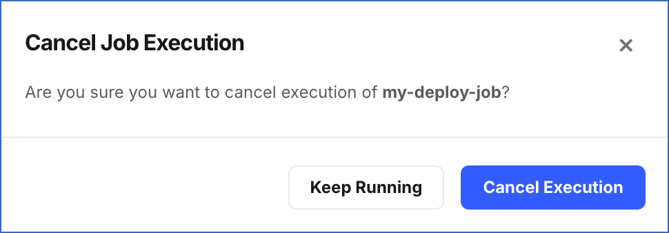 Cancel Execution Dialog