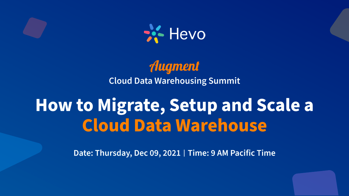 How to Migrate, Setup and Scale a Cloud Data Warehouse
