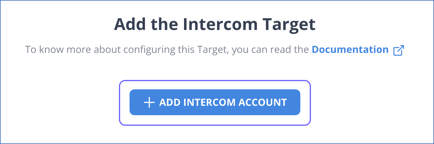 Snowflake to Intercom: Add the Intercom target