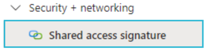 Shared Access Signature.