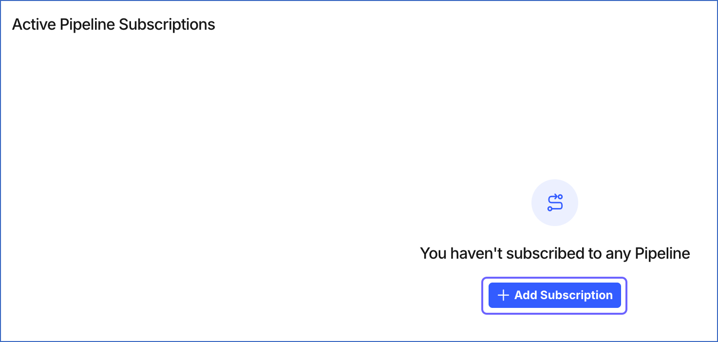 Add Pipeline Subscription