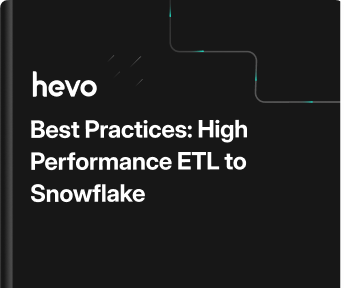 Best Practices: High Performance ETL to Snowflake