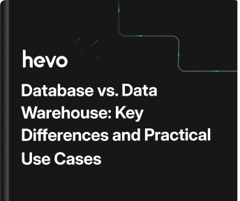 Database vs. Data Warehouse: Key Differences and Practical Use Cases