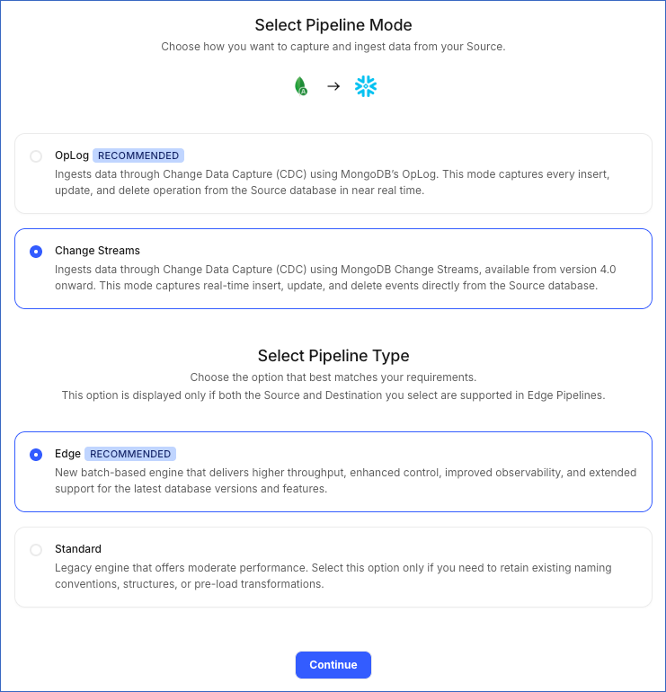 Select Pipeline Mode and Type