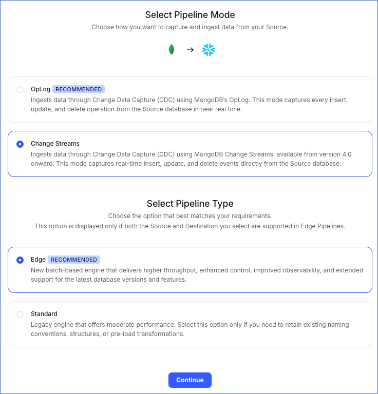 Select Pipeline Mode and Type