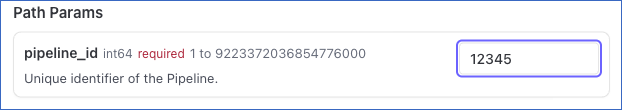 Path Params Pipeline ID