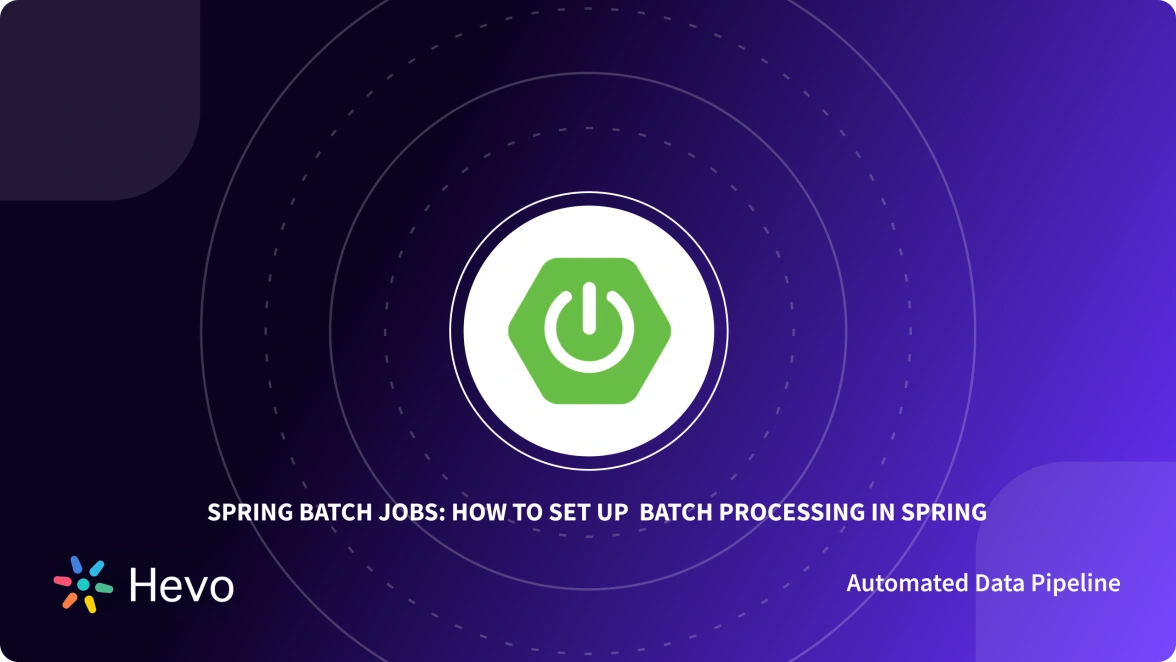 How to Develop Spring Batch Jobs in a Spring Boot App