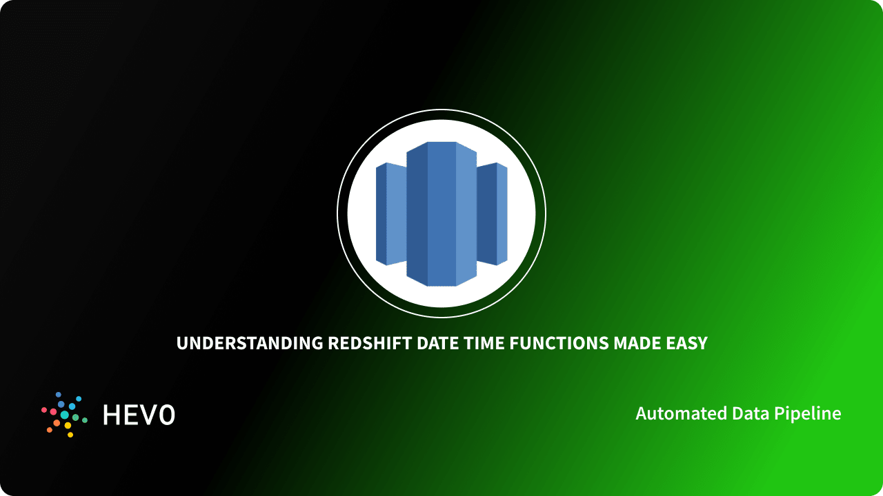 redshift-date-functions-simplified-101