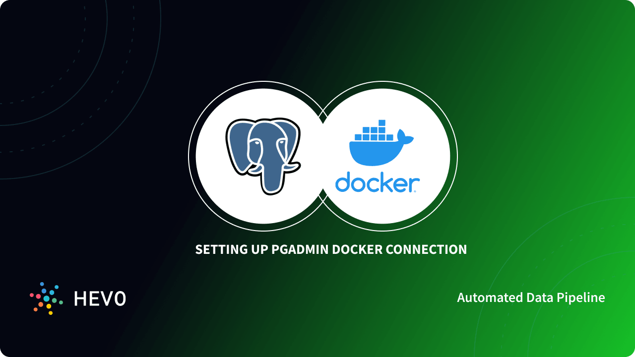 Setting Up PgAdmin Docker Connection 3 Critical Steps Learn Hevo Setting up pgadmin docker connection 3 critical steps learn hevo