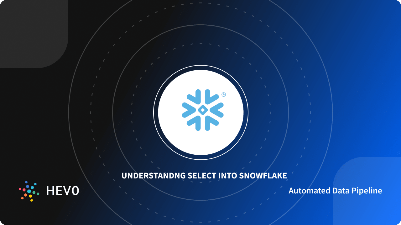 select-into-snowflake-command-syntax-examples-simplified-101